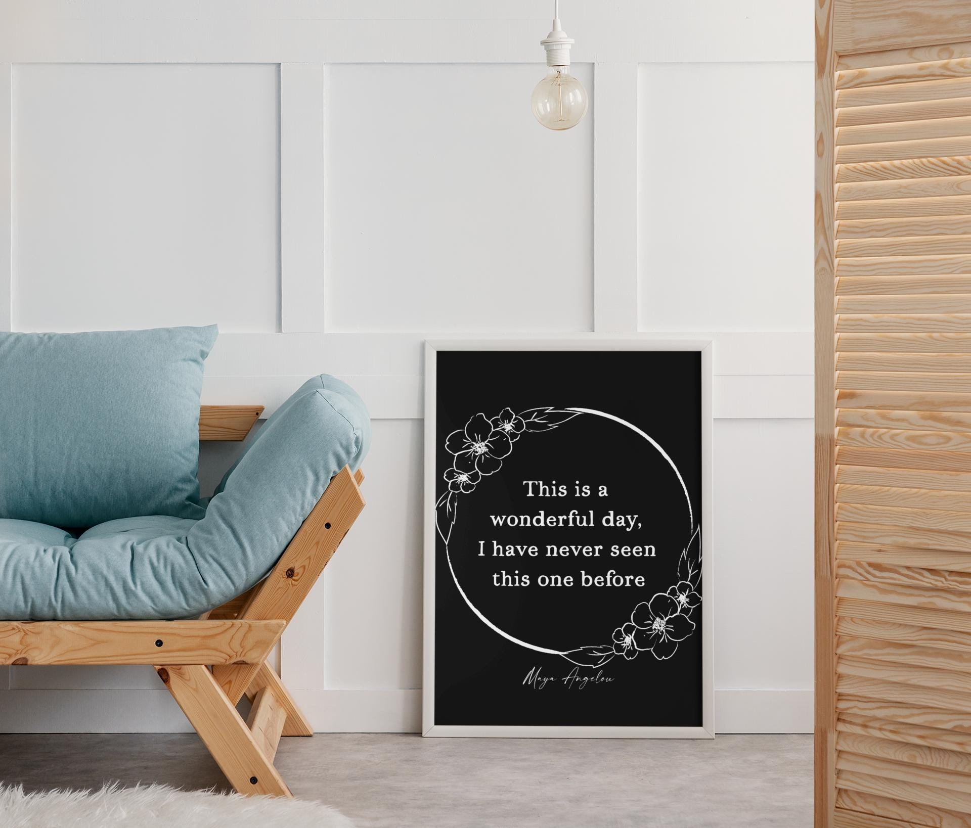 Daily Inspiration Maya Angelou Quote Print – "This Is a Wonderful Day" Wall Art