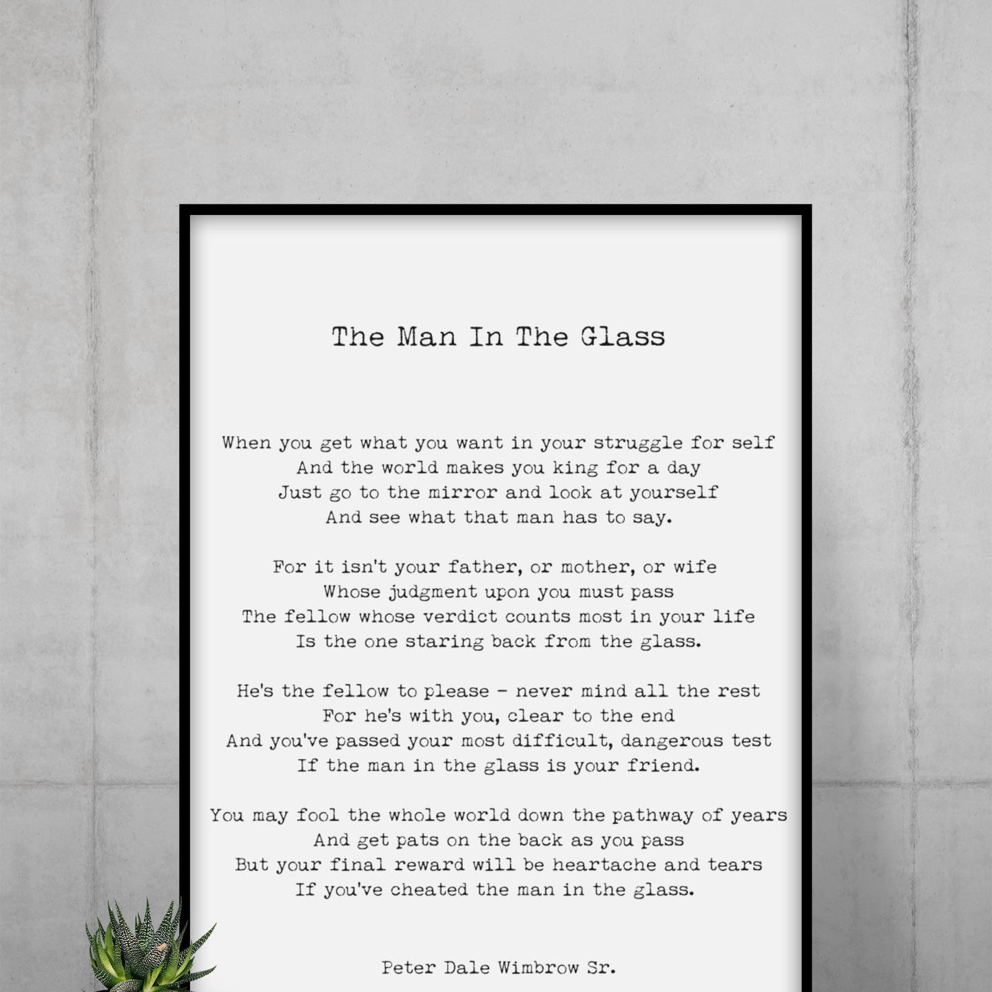 The Man in the Glass Poem Print by Peter Dale Wimbrow