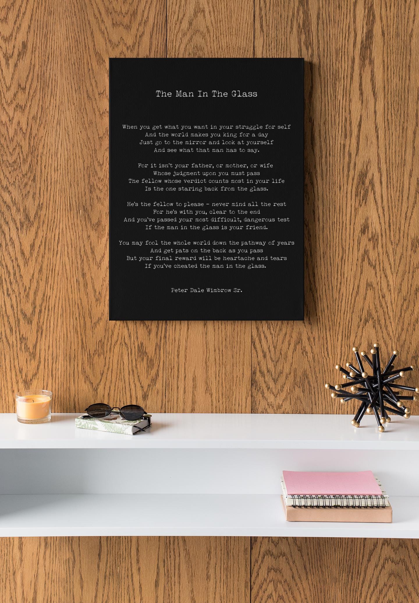 The Man in the Glass Poem Print by Peter Dale Wimbrow