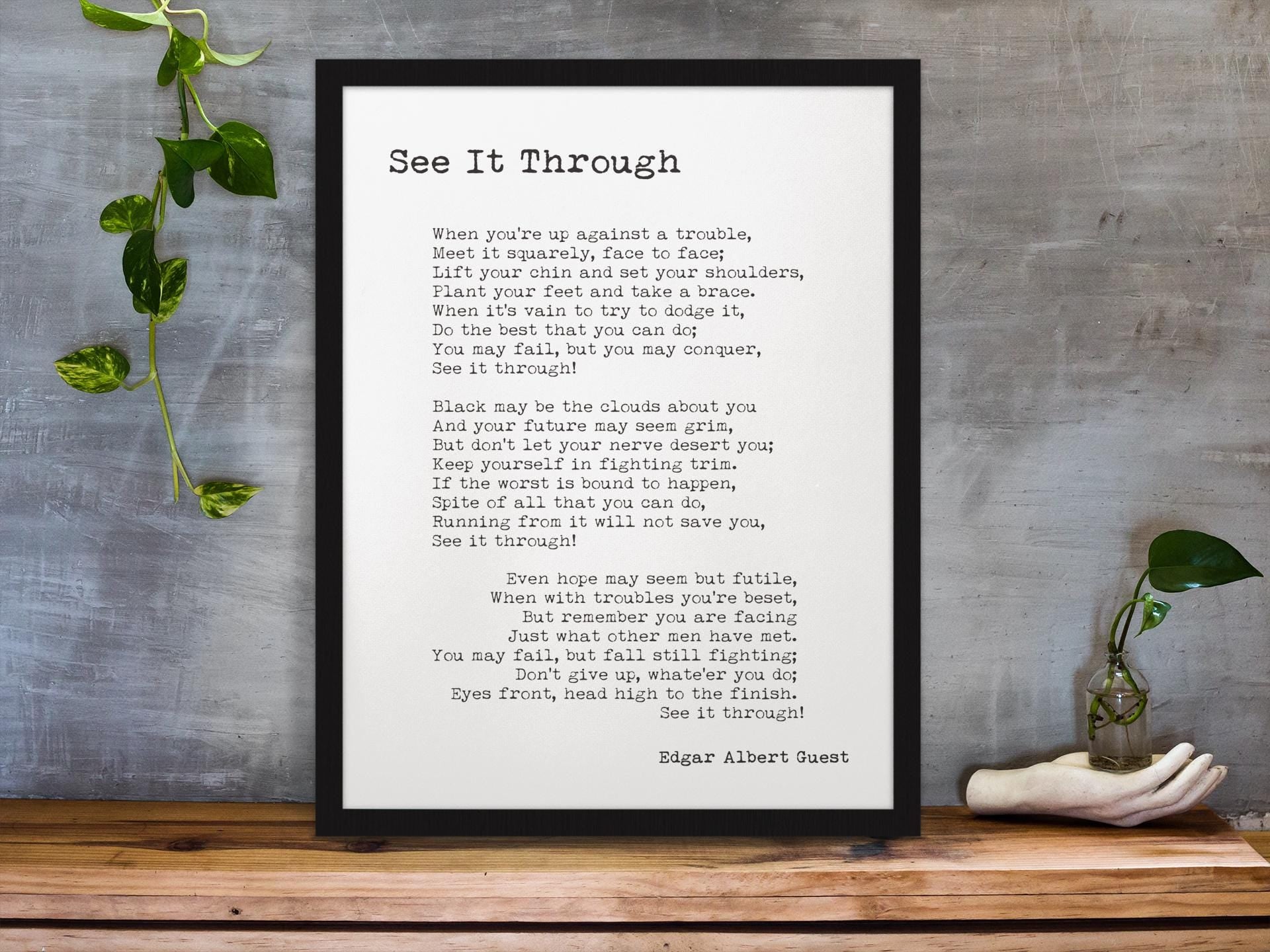 See It Through Poem Print | Edgar Albert Guest Inspirational Wall Art