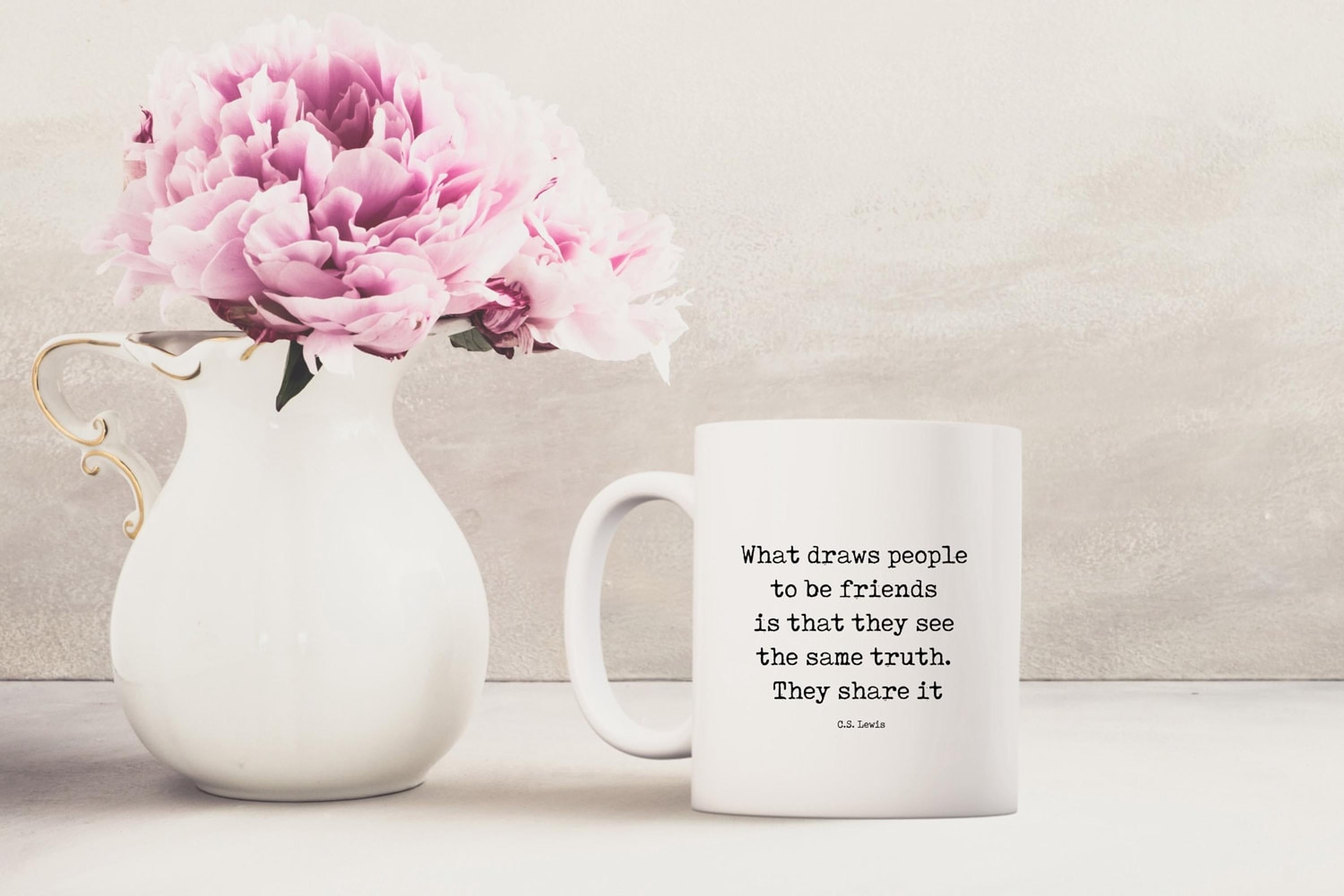 C.S. Lewis Friendship Quote Mug | Literary Gift for Readers