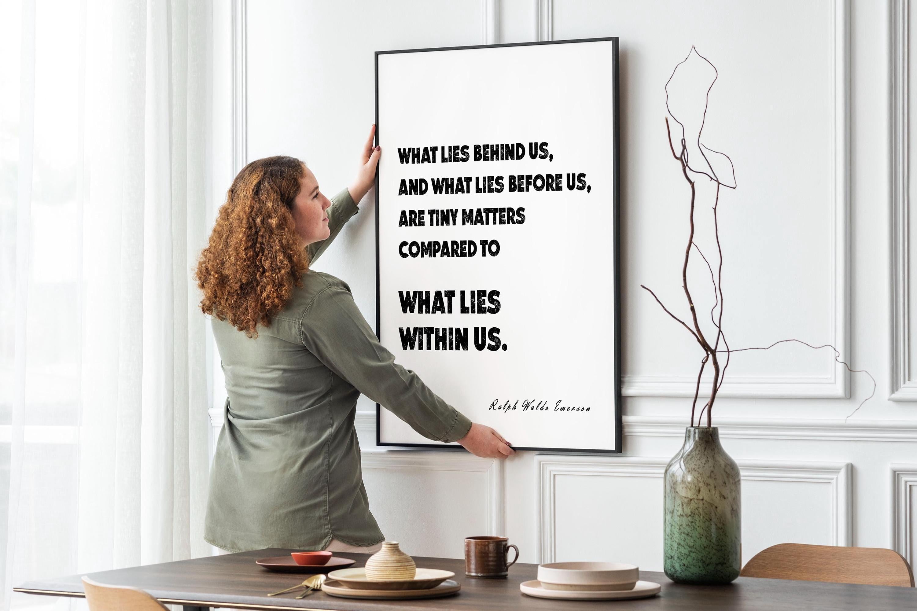 Ralph Waldo Emerson What Lies Within Us Motivational Quote Print Black White Minimal Wall Art for Office Self Belief Inspiring Poster