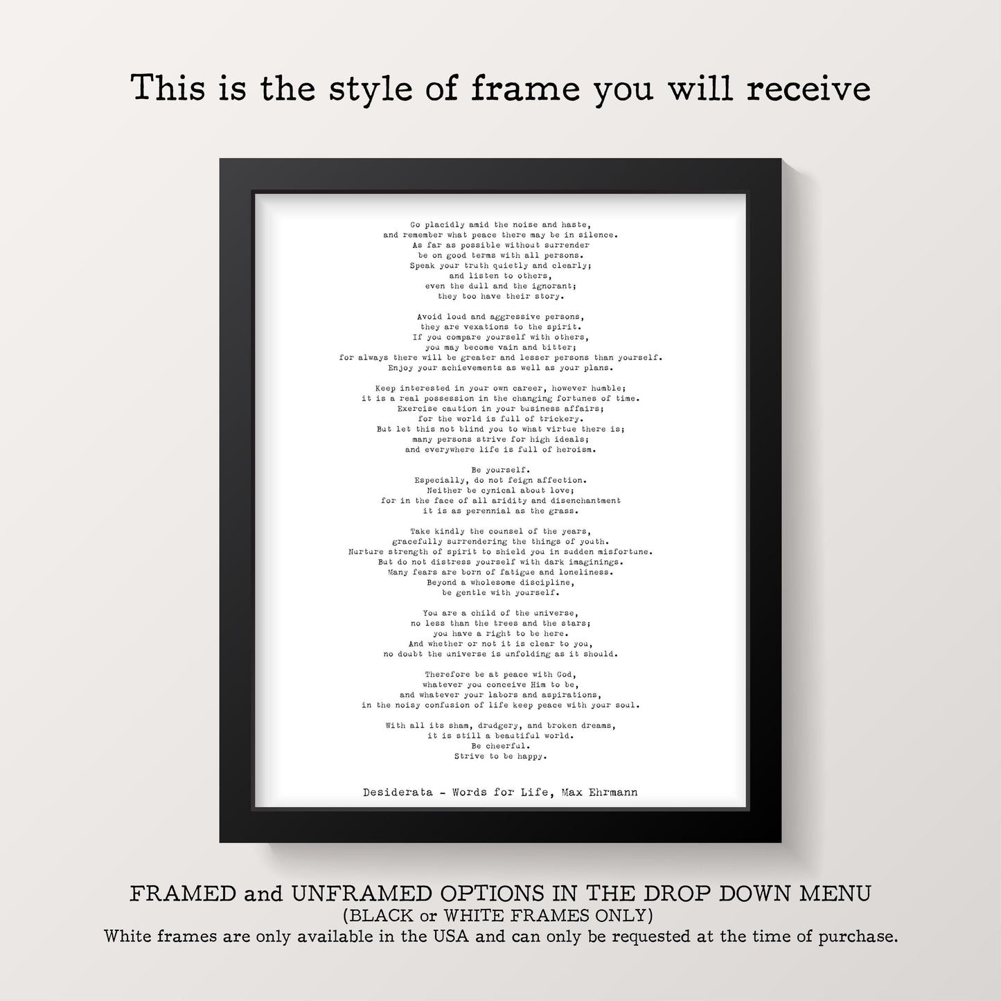 A light wood-framed print with a long poem by Max Ehrmann titled "Desiderata" in black text on a white background.