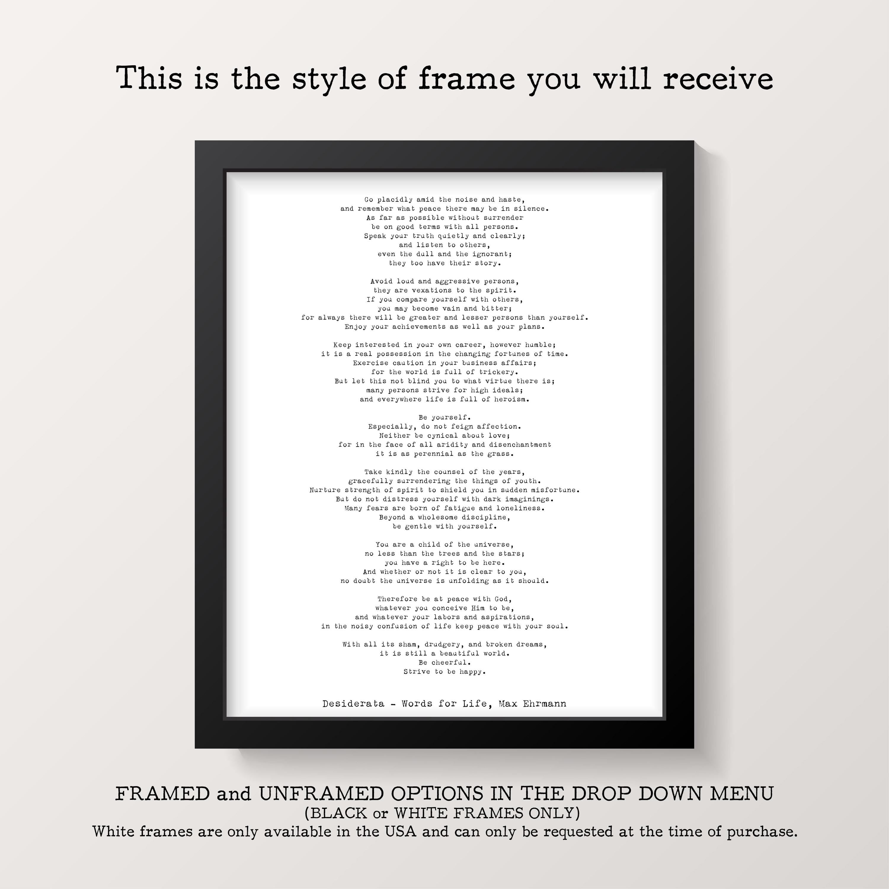 A light wood-framed print with a long poem by Max Ehrmann titled "Desiderata" in black text on a white background.