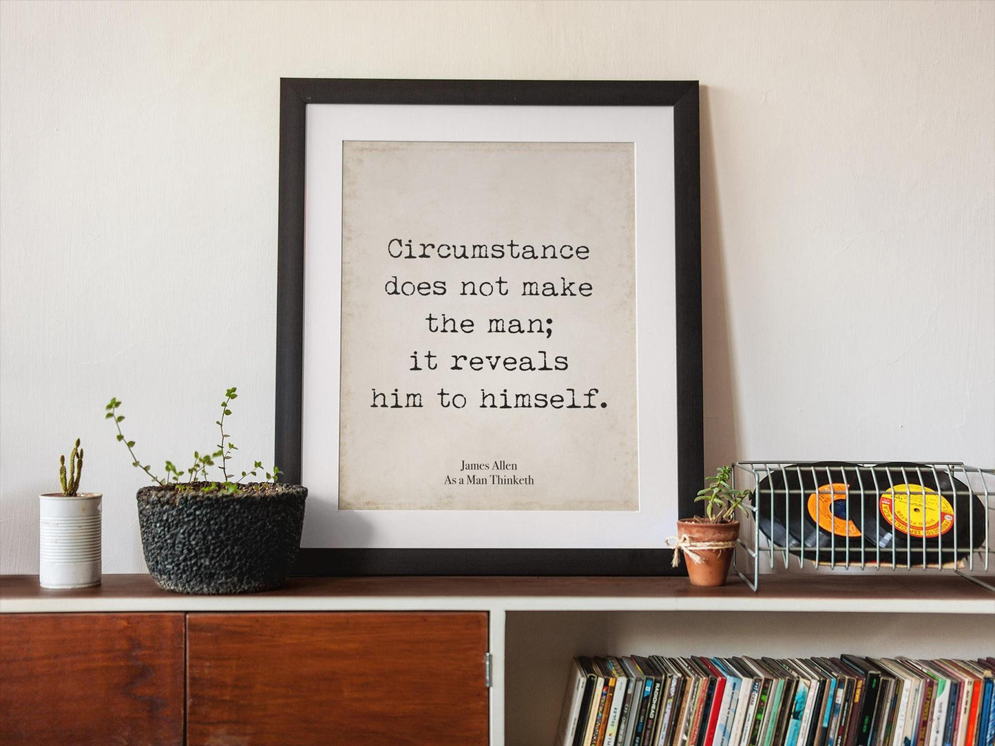 James Allen Quote Wall Art, Circumstance Does Not Make The Man, Motivational Decor