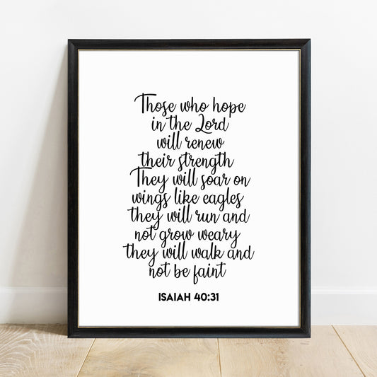 Hope in the Lord Isaiah 40:31 scripture print in a black frame, white background