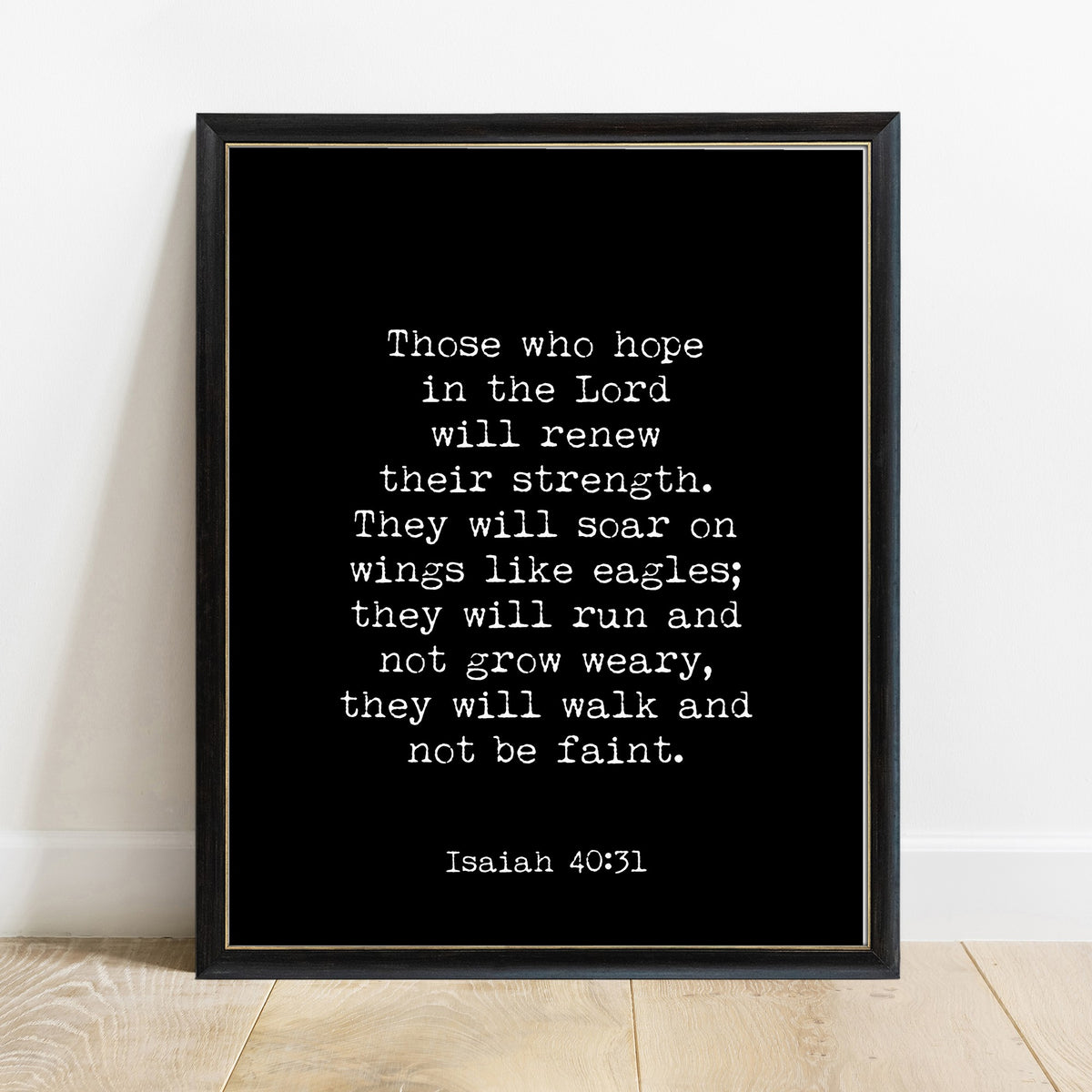 Isaiah 40:31 Bible verse print in a black frame, black background