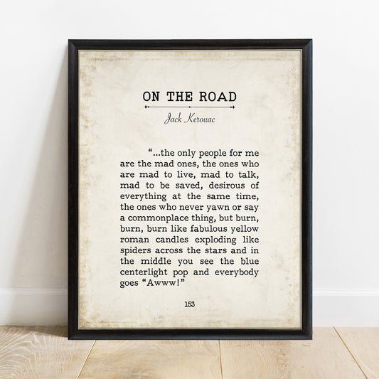 Jack Kerouac the only people for me vintage book page print in a black frame