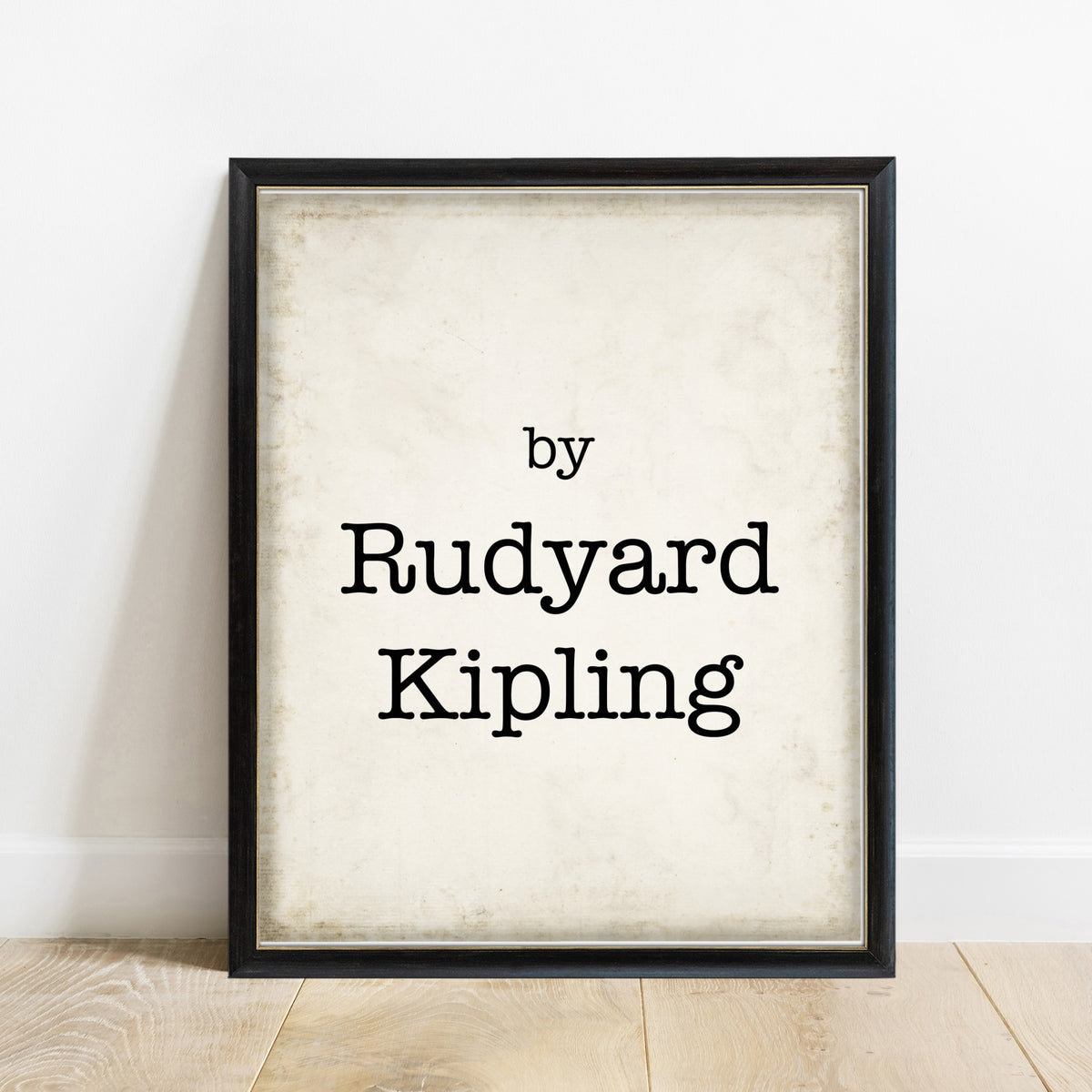 Rudyard Kipling If set of four, By Rudyard Kipling print, vintage background