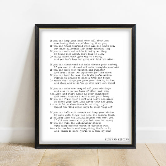 Rudyard Kipling If full poem print in a black frame, white background