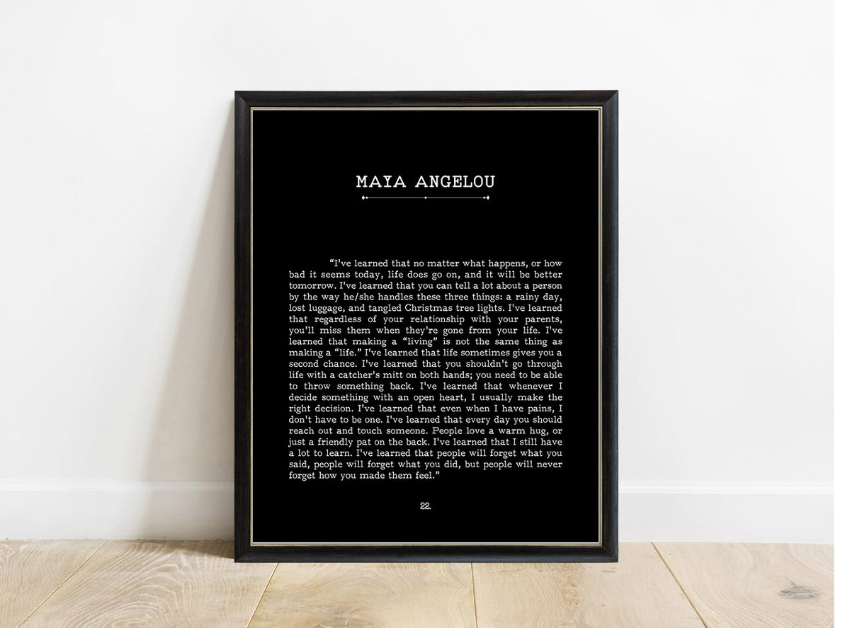 Maya Angelou I've Learned book page print in a black frame, black background