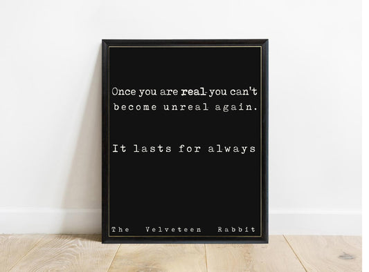 Velveteen Rabbit Once You Are Real print in a black frame, black background