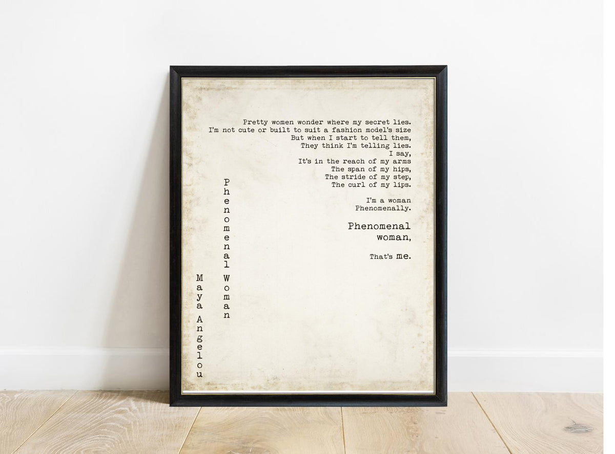 Maya Angelou Phenomenal Woman first verse print in a black frame, vintage background
