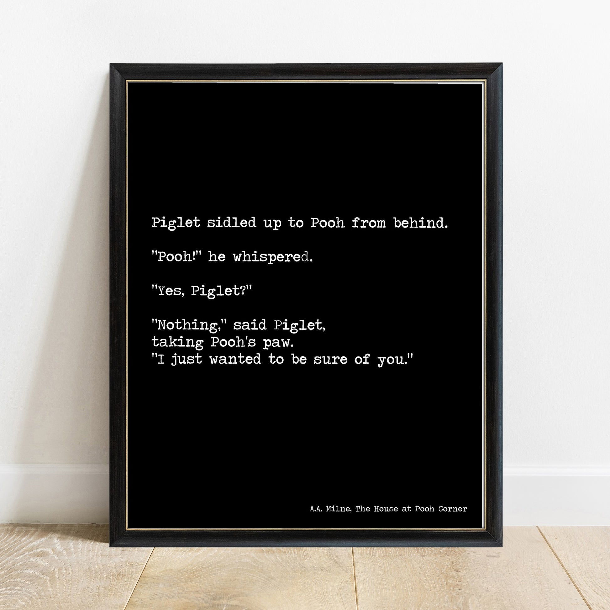 I just wanted to be sure of you Winnie the Pooh print in a black frame, black background