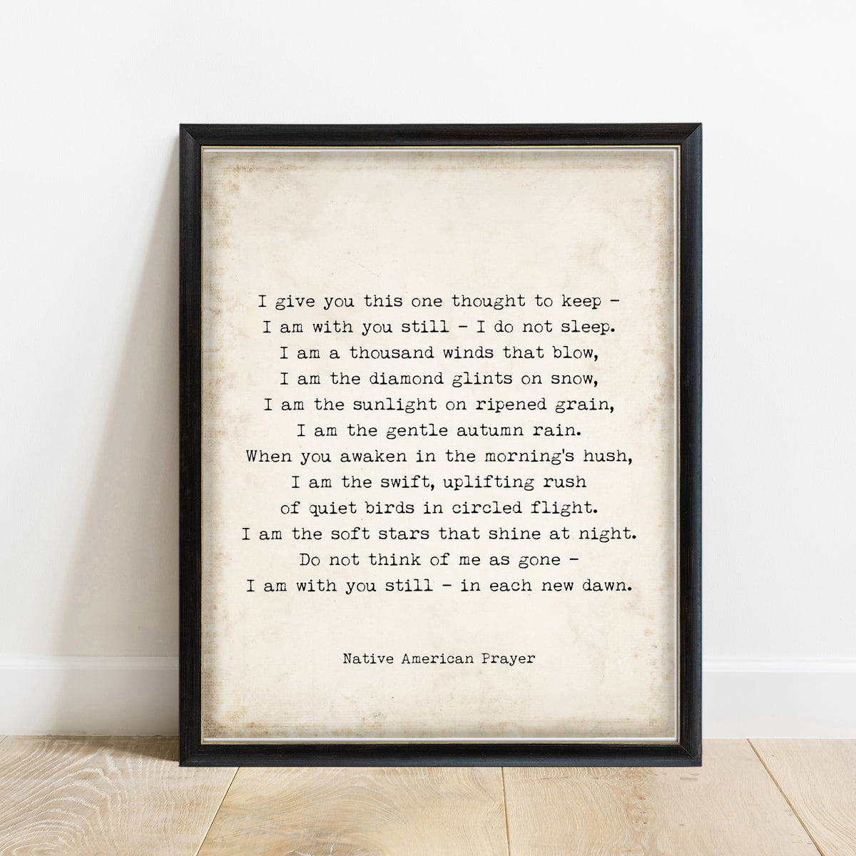 I Give You This One Thought to Keep prayer print in a black frame, vintage background