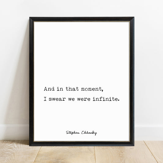 Stephen Chbosky we were infinite quote print in a black frame