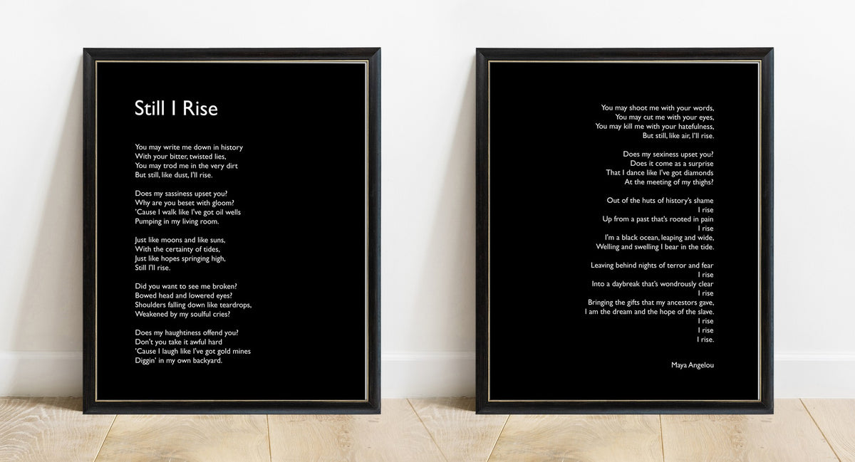 Maya Angelou Still I Rise poem print set of 2, black background, black frames