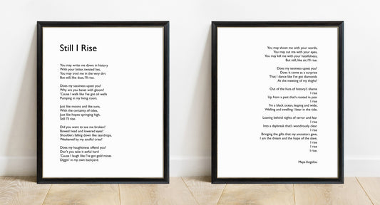 Maya Angelou Still I Rise poem print set of 2, white background, black frames