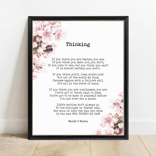 Thinking poem by Walter D Wintle floral print in a black frame, white background