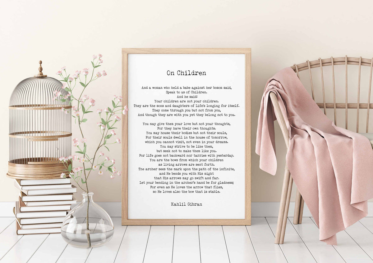 On Children Poem Kahlil Gibran Wall Art Prints Unframed in Black & White or Cream and Black