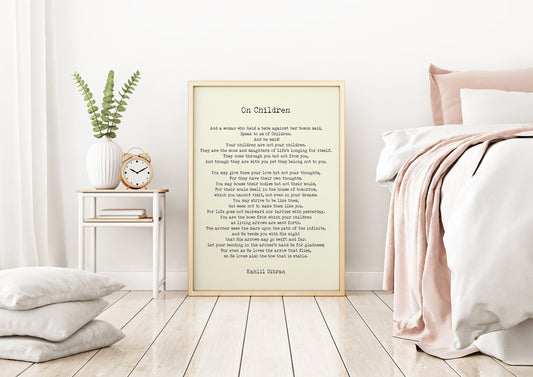 On Children Poem Kahlil Gibran Wall Art Prints Unframed in Black & White or Cream and Black