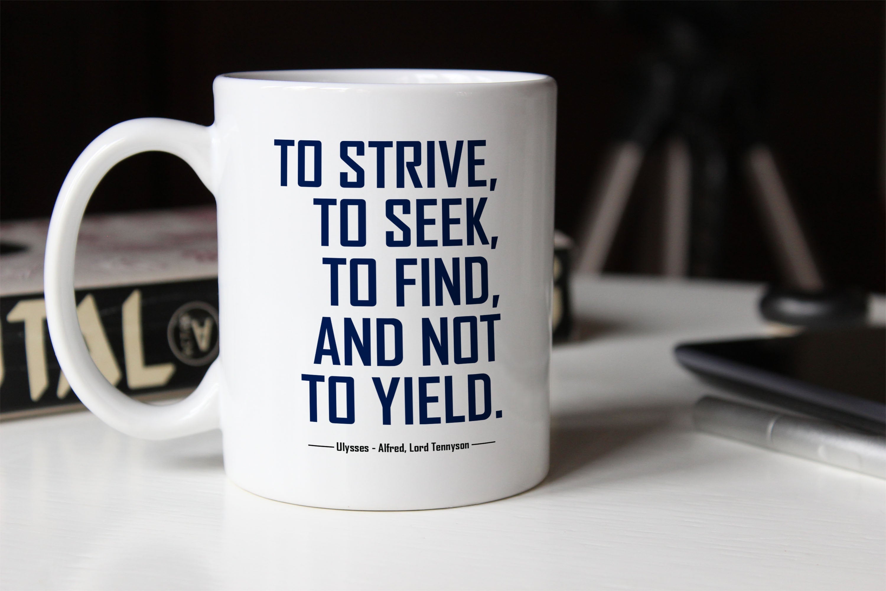To Strive To Seek Tennyson Quote Coffee Mug, Inspirational Mug for a Literary Gift, Ulysses Mug in 11oz or 15oz Size