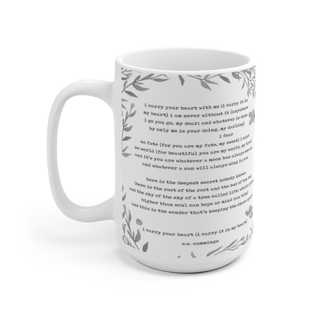 i carry your heart Coffee Mug, Anniversary Gift ee cummings Poem Tea Mug