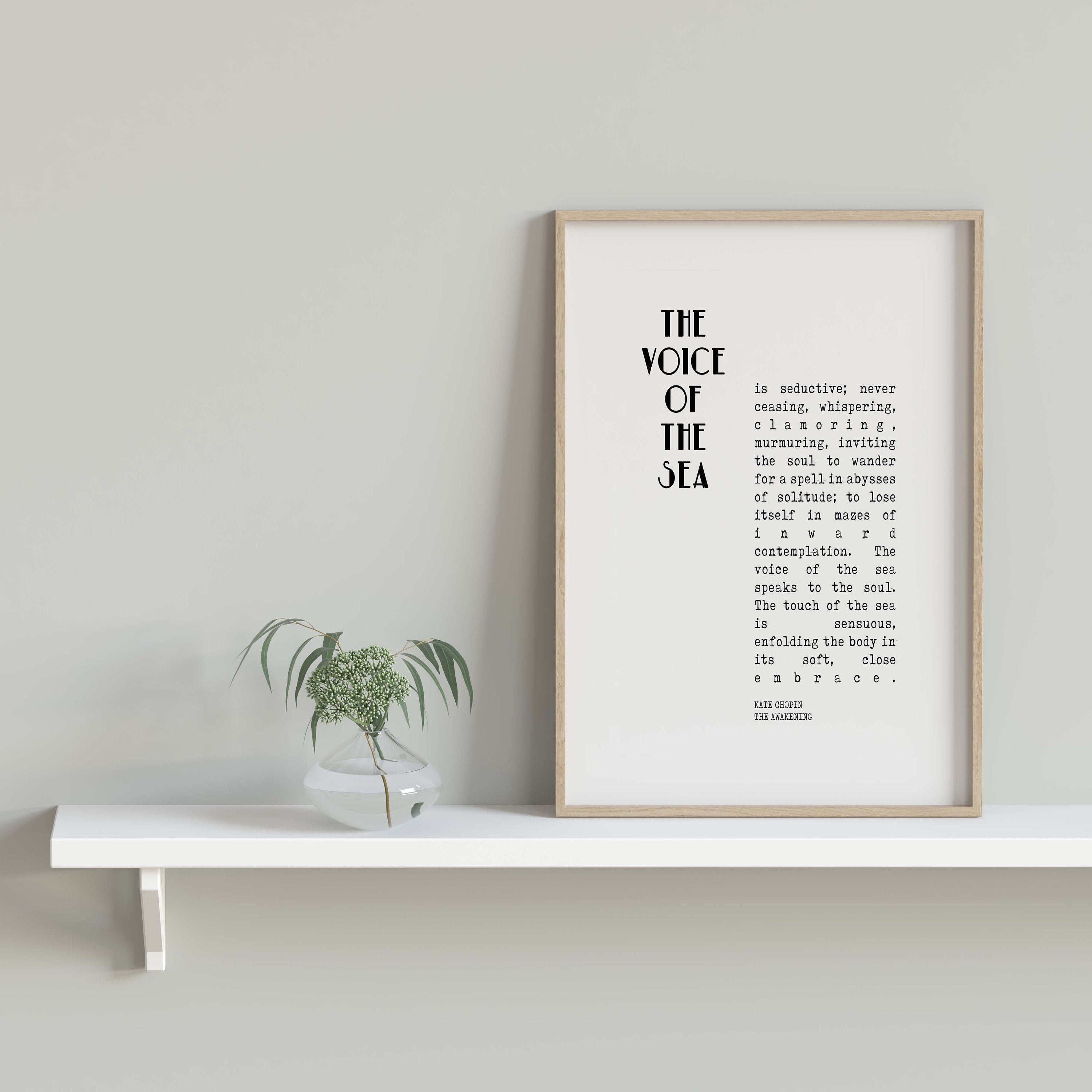 The Voice of the Sea The Awakening Quote Print, Kate Chopin
