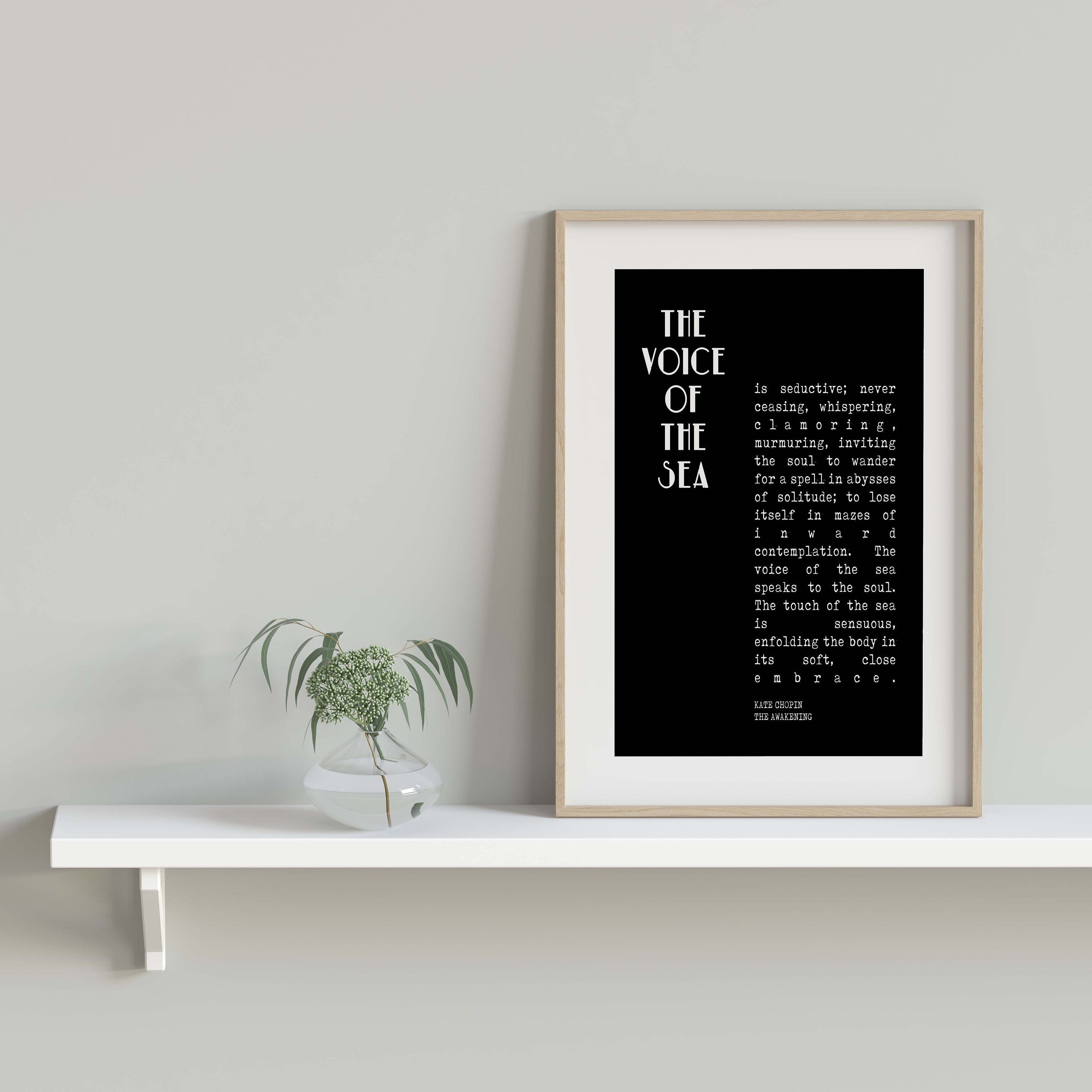 The Voice of the Sea The Awakening Quote Print, Kate Chopin