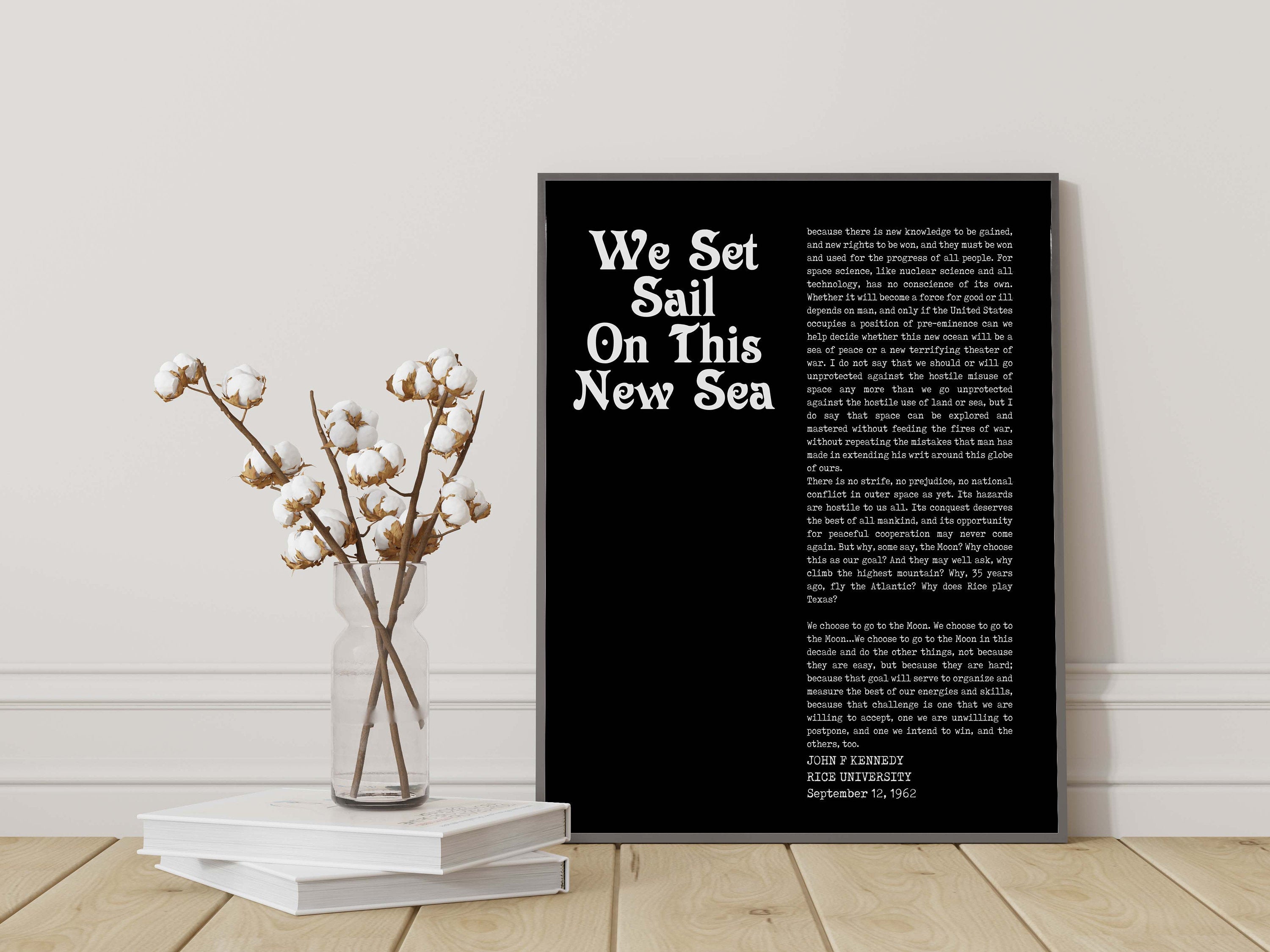 John F. Kennedy We Choose To Go To The Moon Art