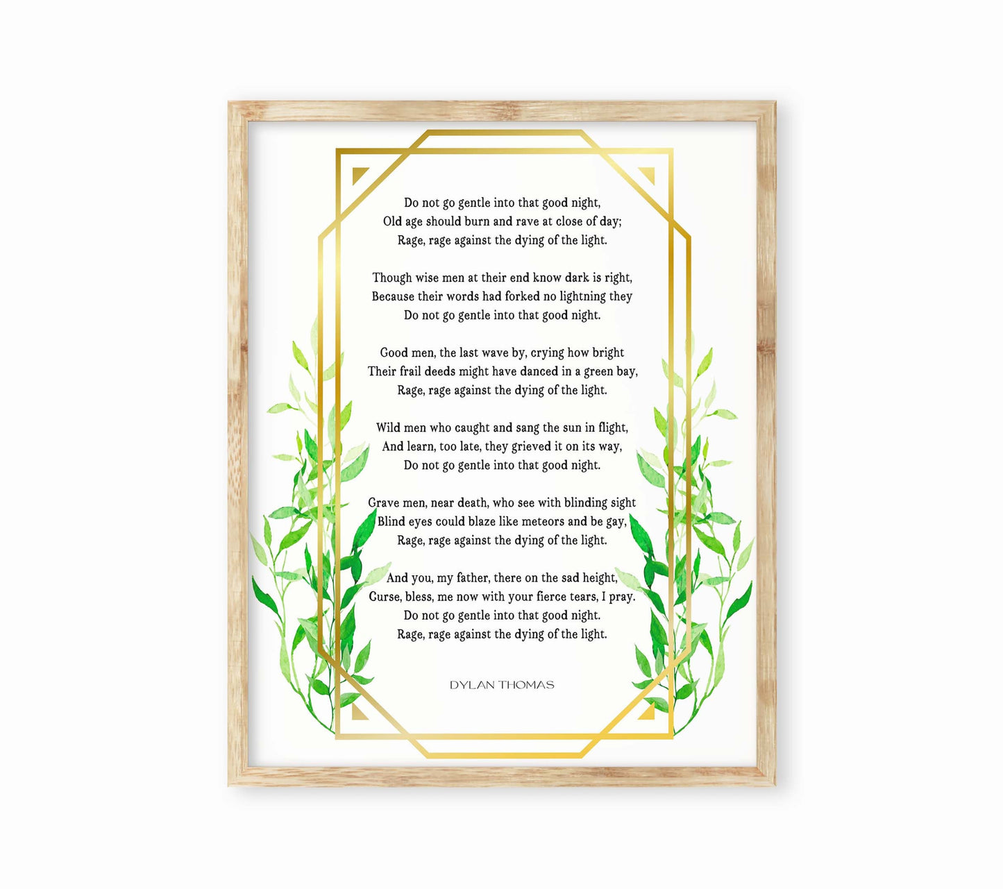Dylan Thomas Poem Do Not Go Gentle Into That Good Night Wall Art Prints