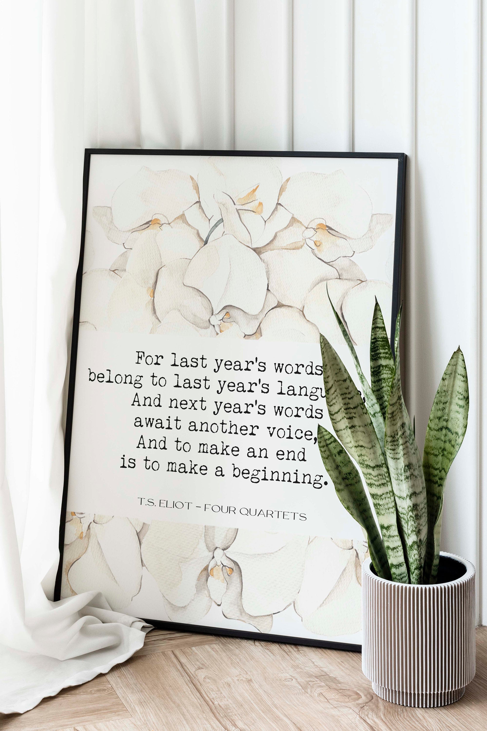 T.S. Eliot Last Years Words Wall Art Print, Four Quartets Poem