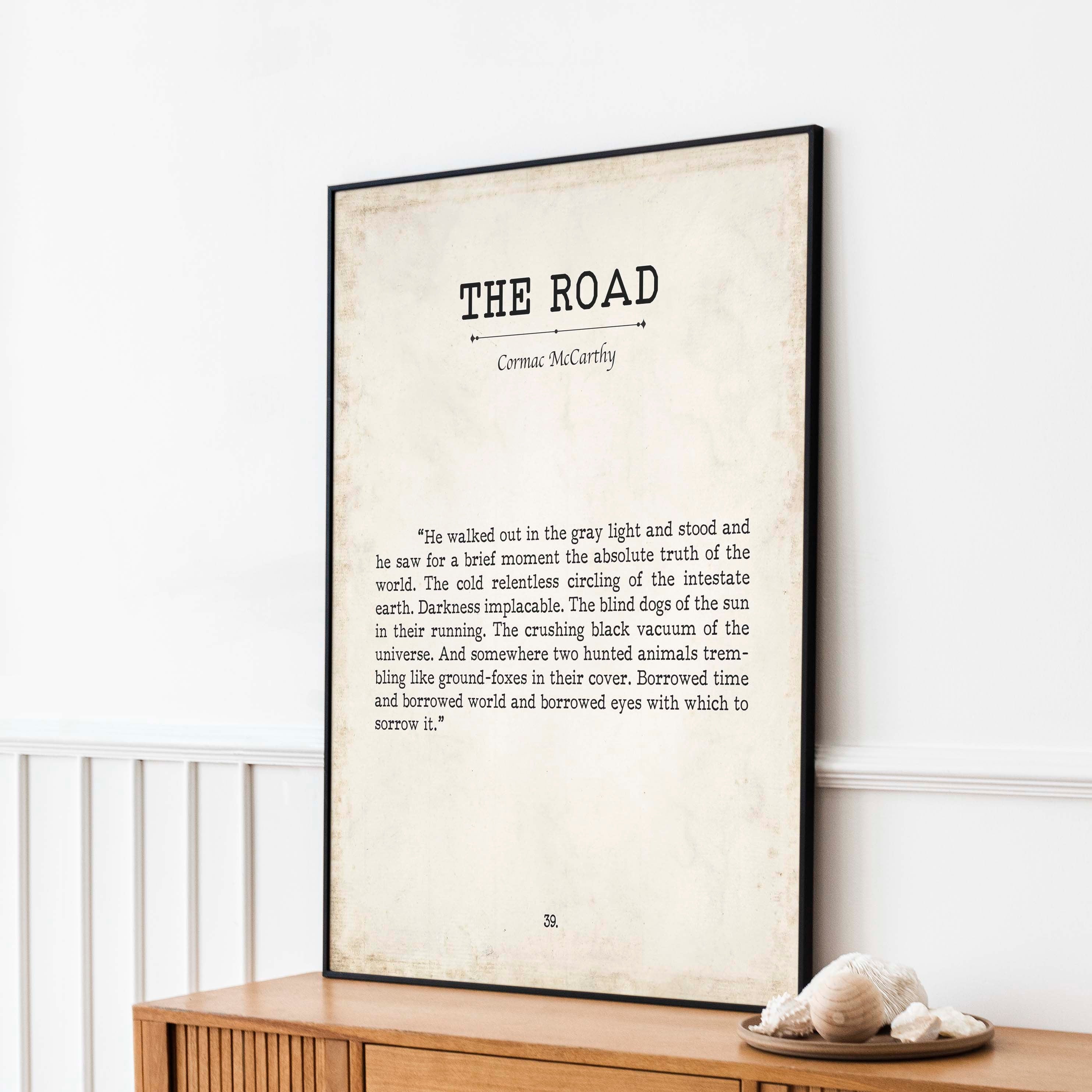 Cormac McCarthy The Road Book Page Inspirational Wall Art, He Walked Out In The Gray Light Quote Vintage Style Print Wall Decor