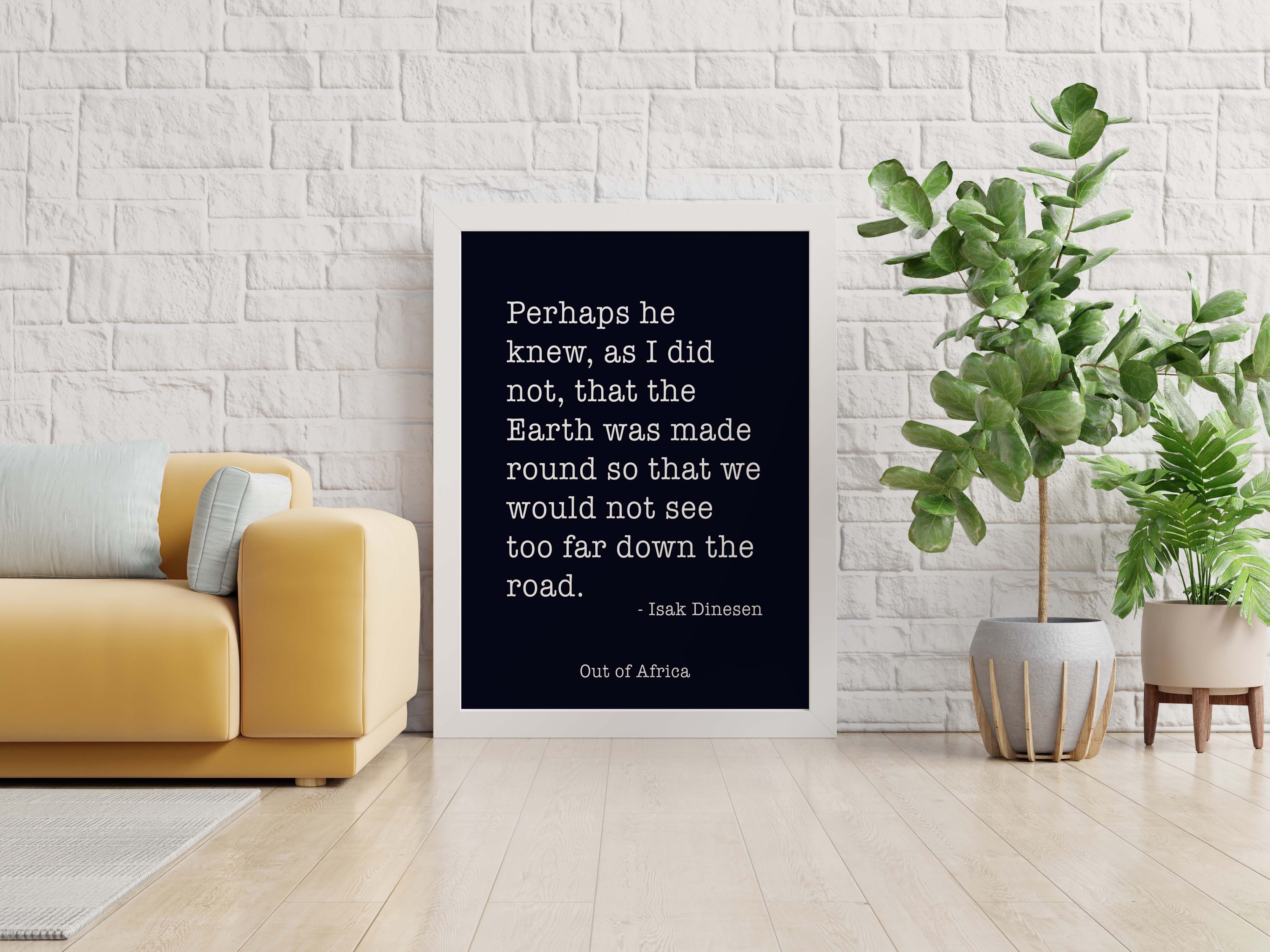 Isak Dinesen Out of Africa Quote Print