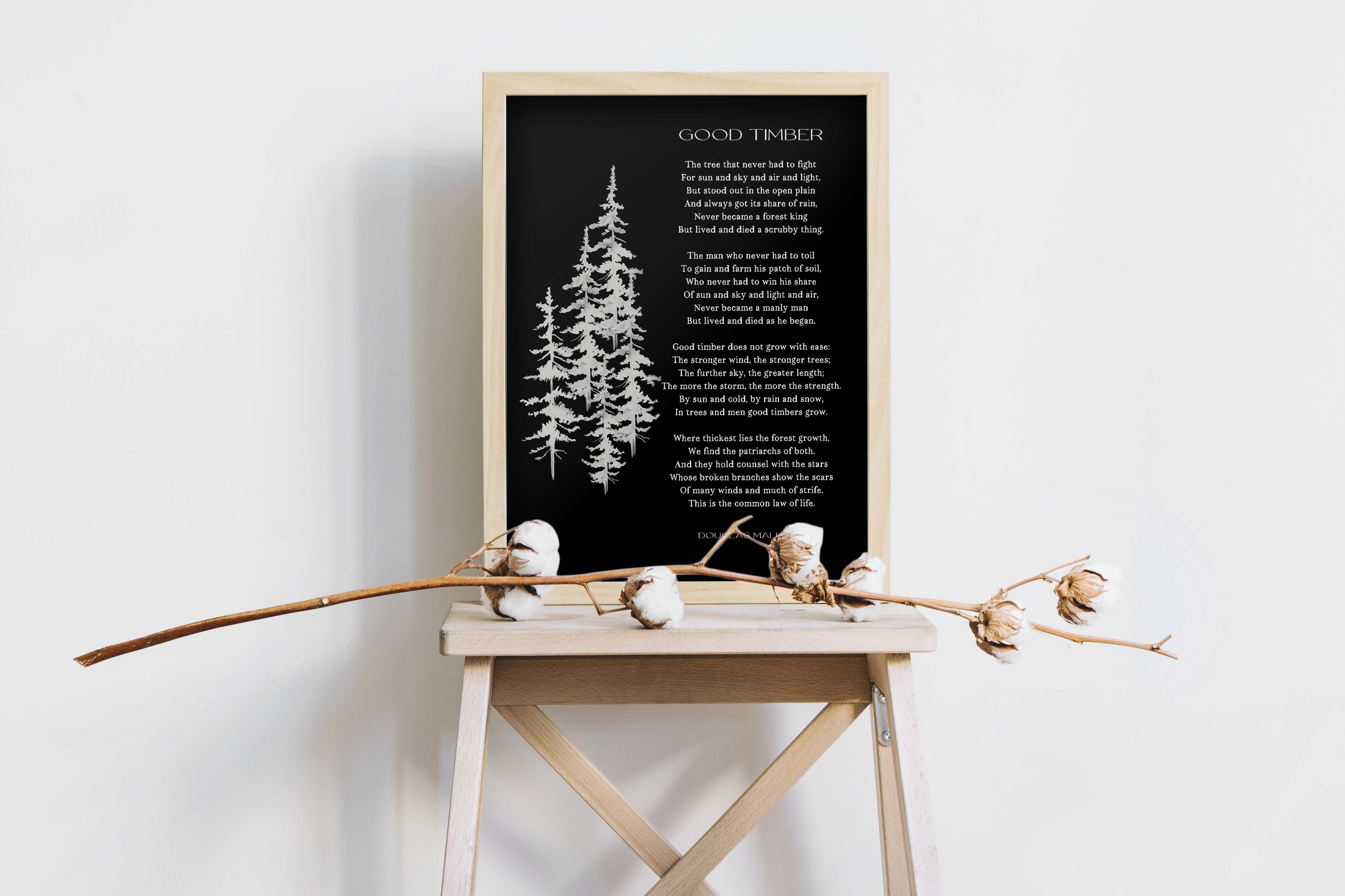 Good Timber Poem Print