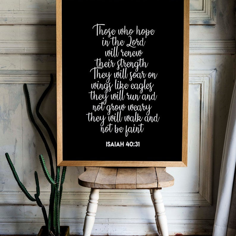 Hope in the LORD Isaiah 40:31 Print - BookQuoteDecor