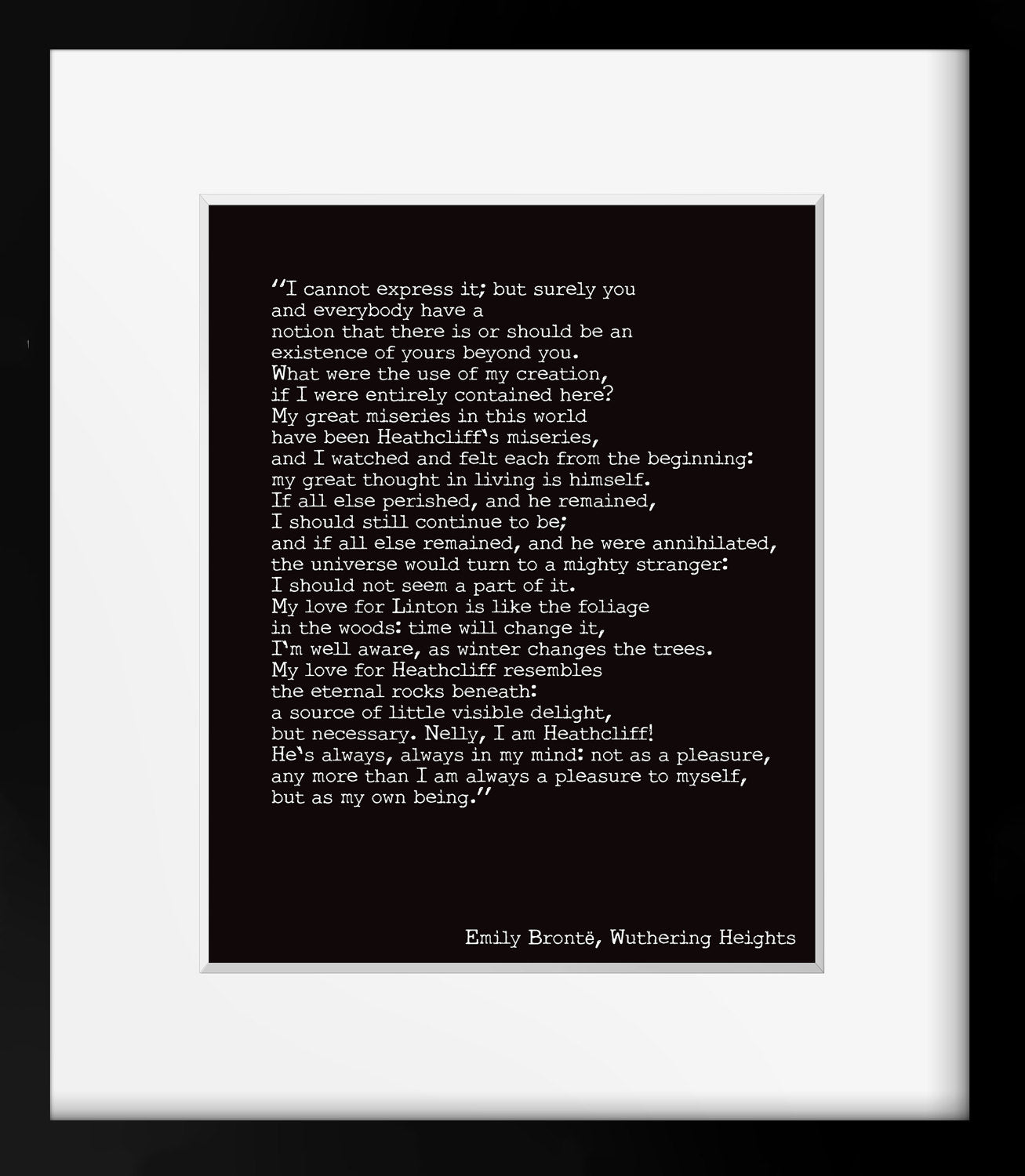 Wuthering Heights Print, Emily Bronte Living Room Decor, Romantic Book Quote Typography Wall Decor, My Love for Heathcliff Unframed Print - BookQuoteDecor