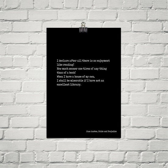 Pride and Prejudice Print, Reading Quote, Jane Austen Quote Art