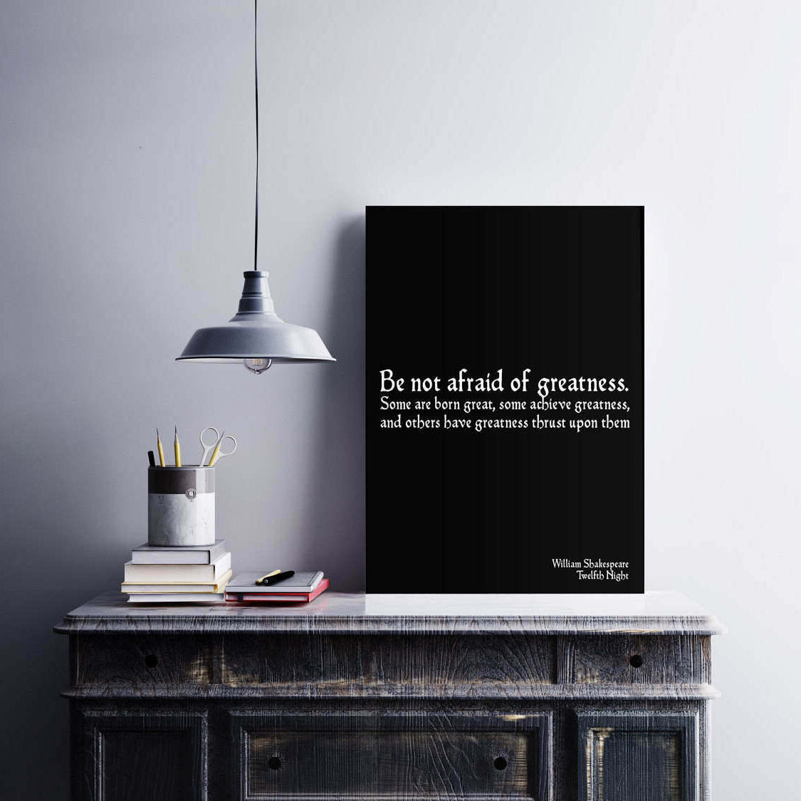 William Shakespeare Quote Dorm Room Wall Print, Bookworm Art Print, Unframed Print, Motivational Poster, Be Not Afraid Of Greatness - BookQuoteDecor