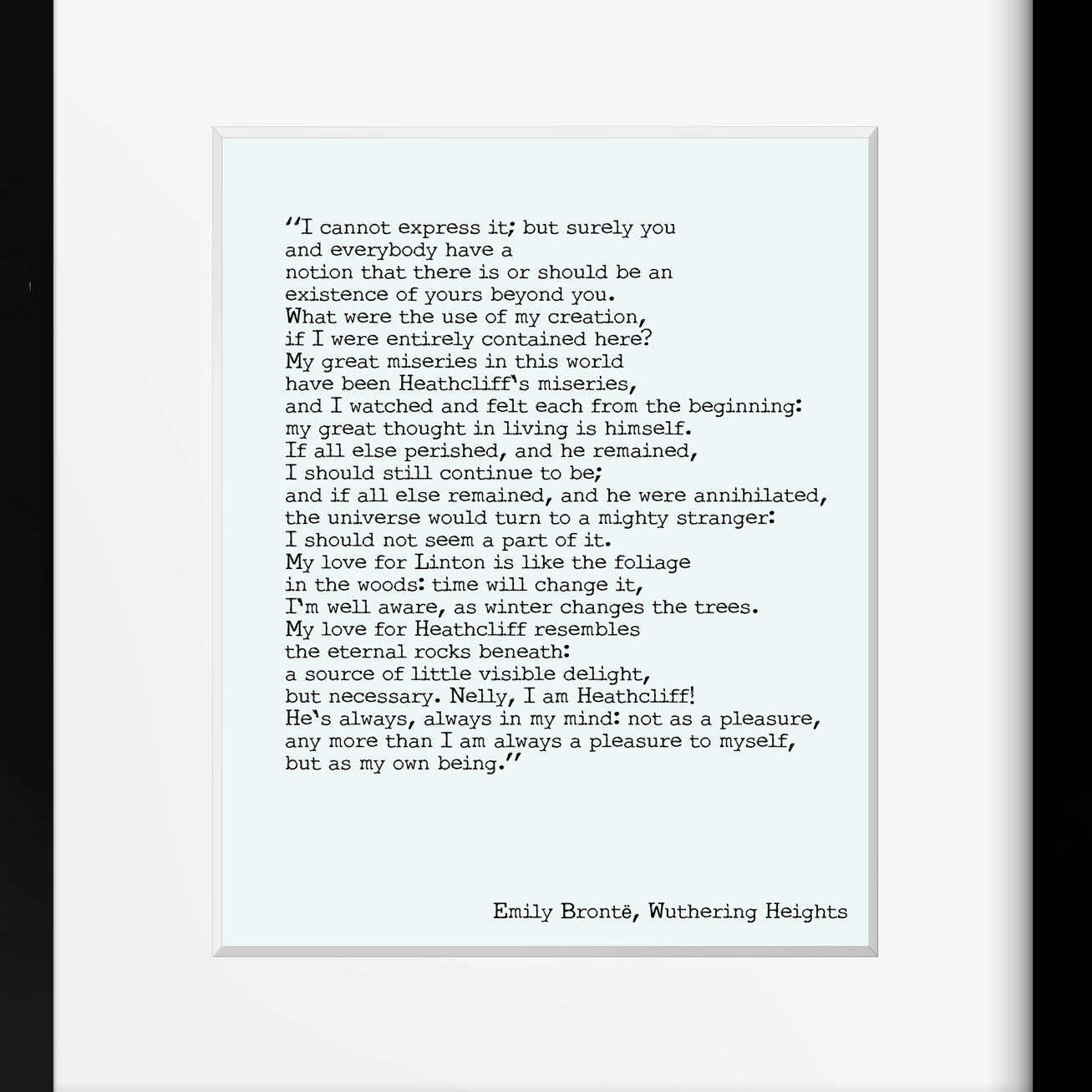 Wuthering Heights Print, Emily Bronte Living Room Decor, Romantic Book Quote Typography Wall Decor, My Love for Heathcliff Unframed Print - BookQuoteDecor