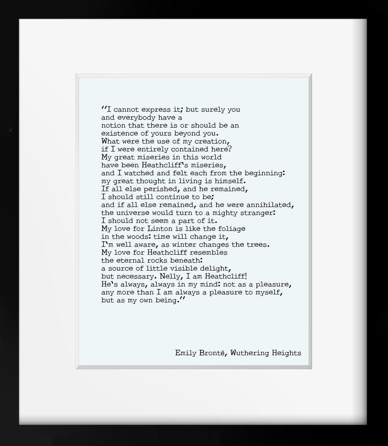 Wuthering Heights Print, Emily Bronte Living Room Decor, Romantic Book Quote Typography Wall Decor, My Love for Heathcliff Unframed Print - BookQuoteDecor