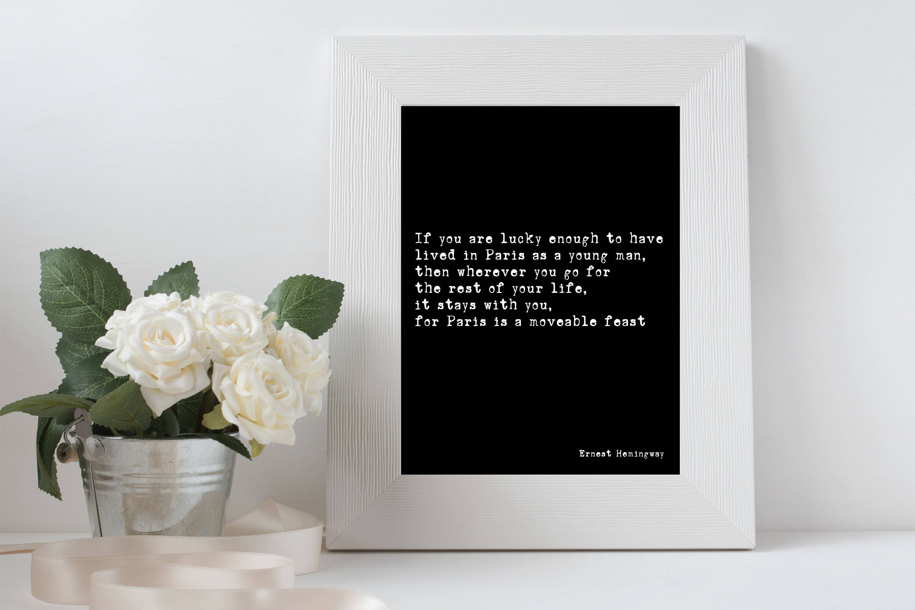 Paris Is A Moveable Feast Hemingway Quote Print, Book Quote Unframed Black & White Wall Art Prints