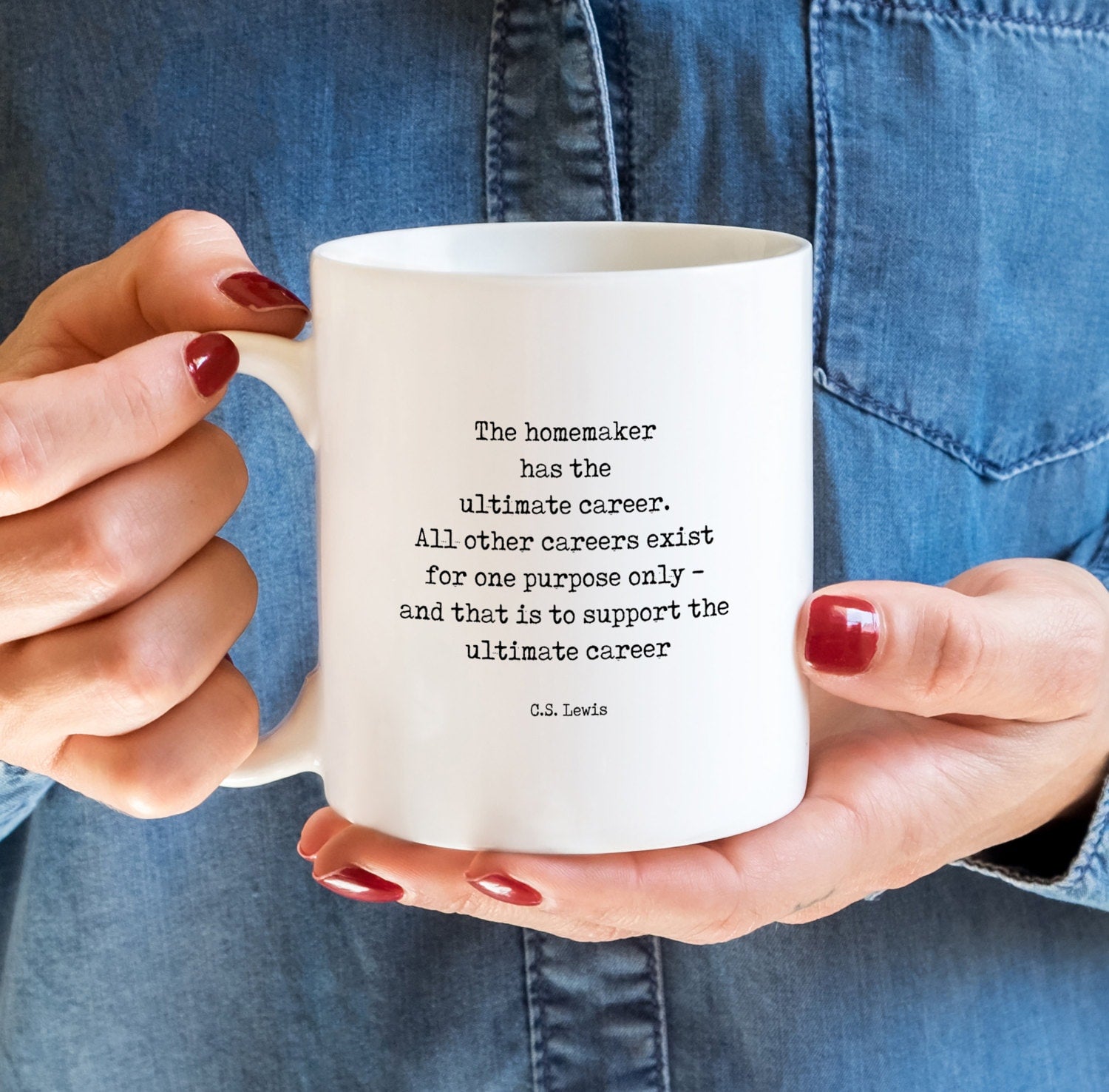 CS Lewis Quote Coffee Mug, SAHM Mom Gift Literary Mug with Quote