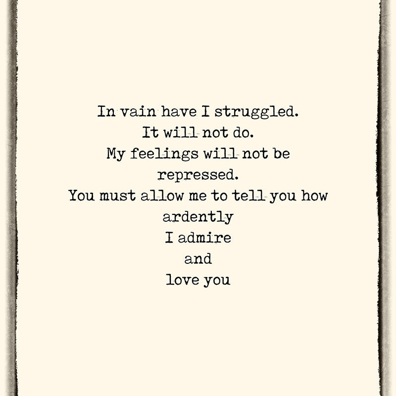 Pride and Prejudice Print, Love Quote, Jane Austen Quote Art, In vain I have struggled Book Quote Print, Jane Austen Wall Art Unframed - BookQuoteDecor