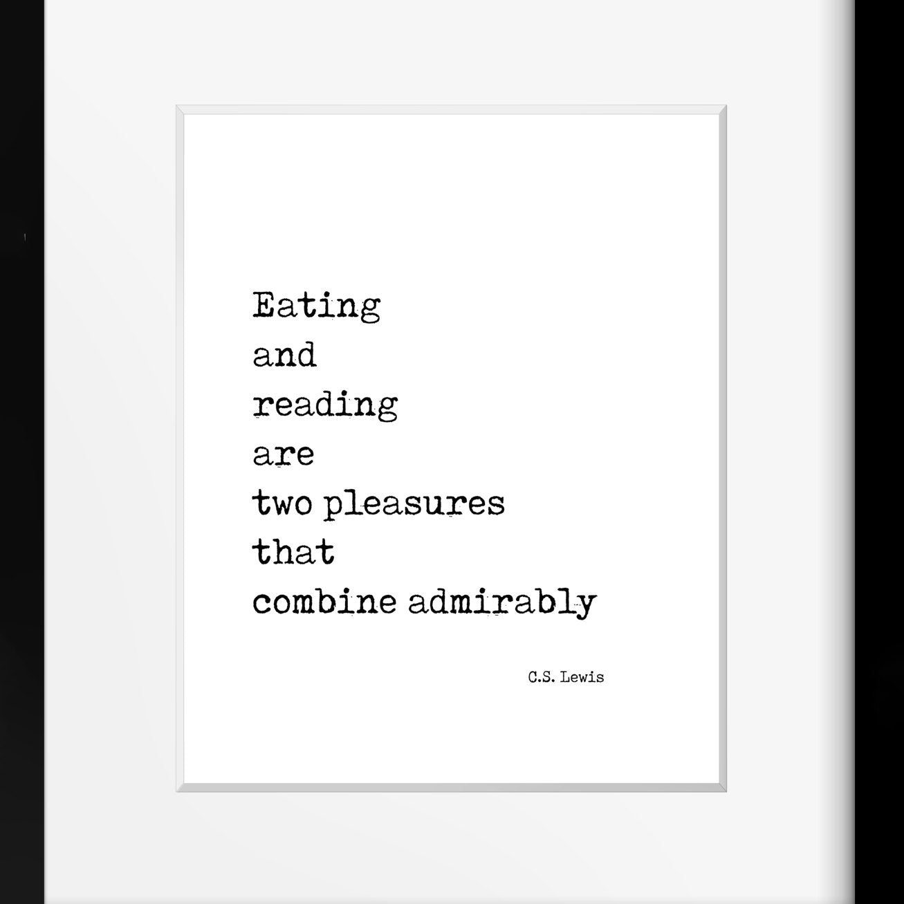 C S Lewis Quote Book Reading Print - BookQuoteDecor