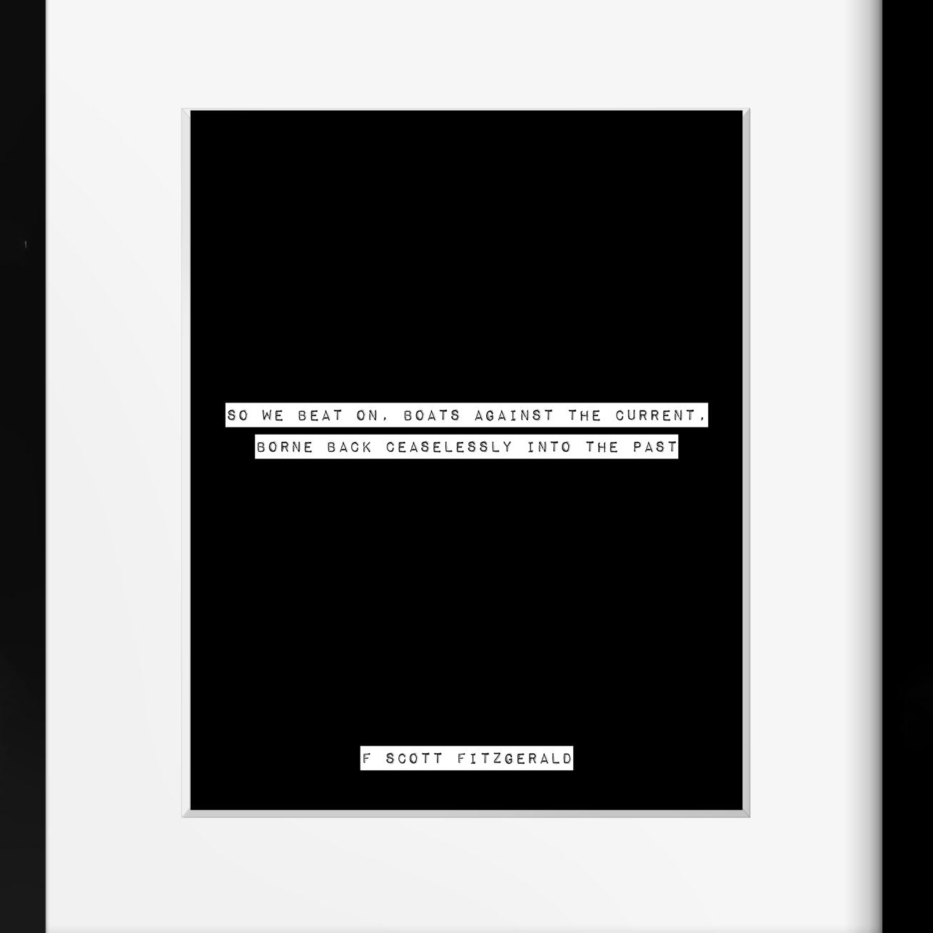 The Great Gatsby so we beat on quote, closing lines print, F Scott Fitzgerald print, black and white art for home decor Unframed - BookQuoteDecor
