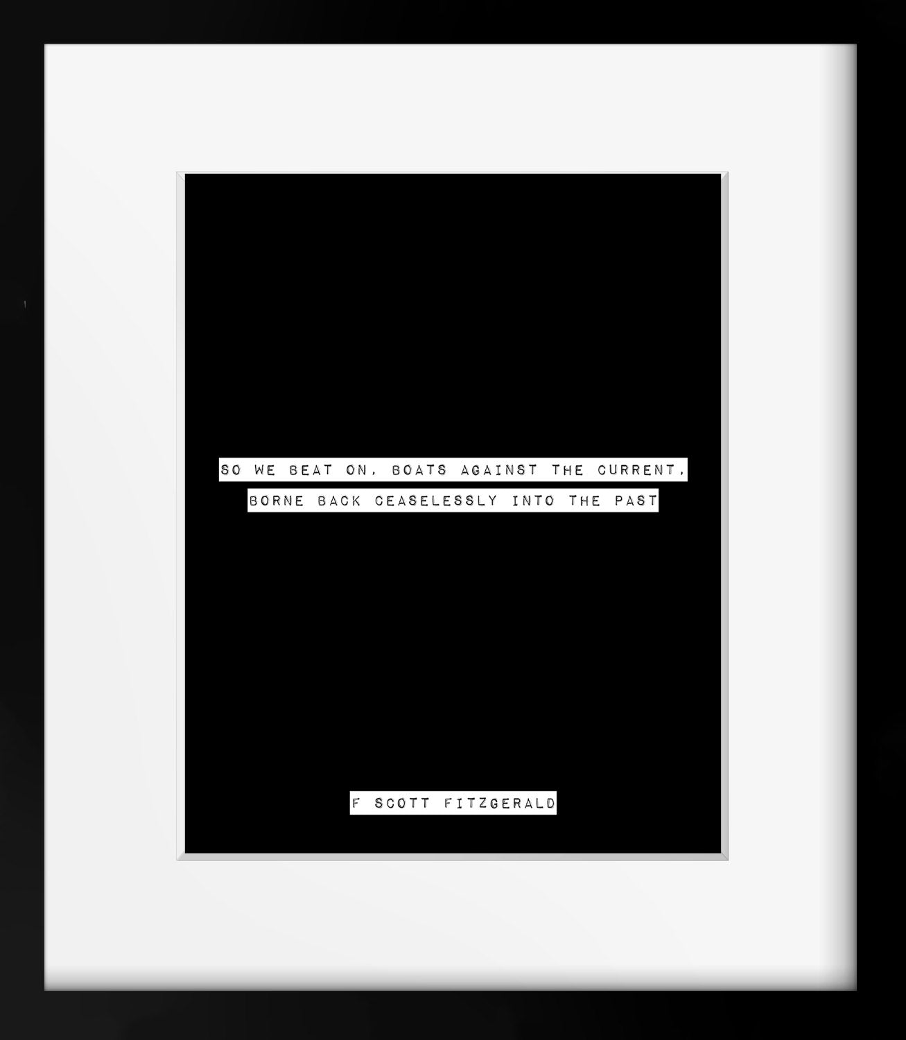 The Great Gatsby so we beat on quote, closing lines print, F Scott Fitzgerald print, black and white art for home decor Unframed - BookQuoteDecor