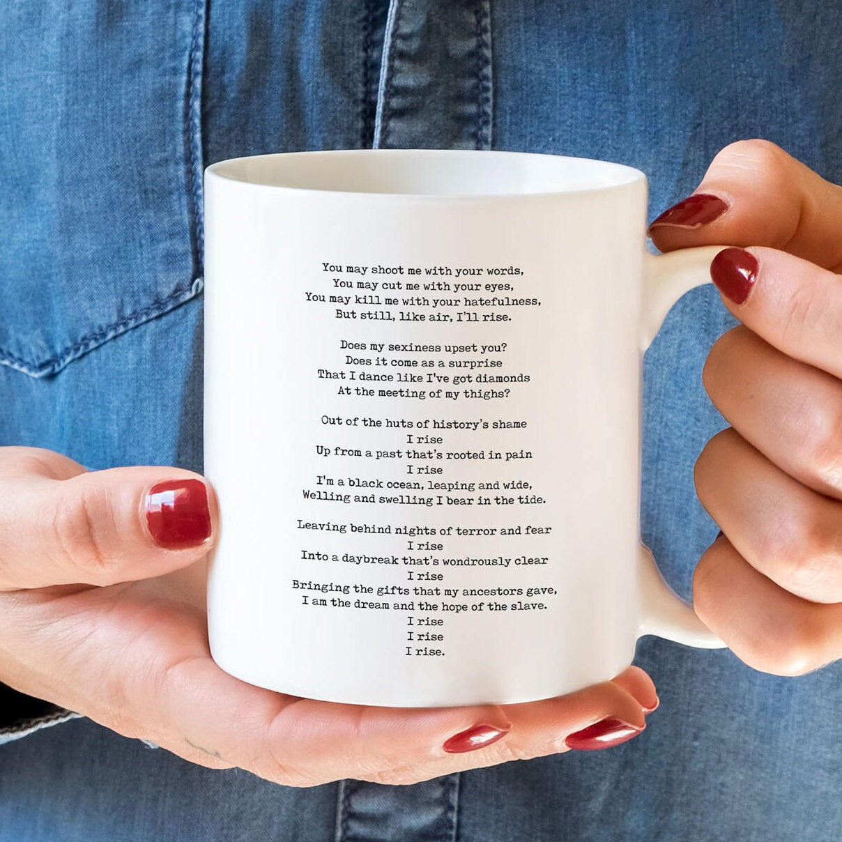 Coffee Mug, Still I Rise Mug