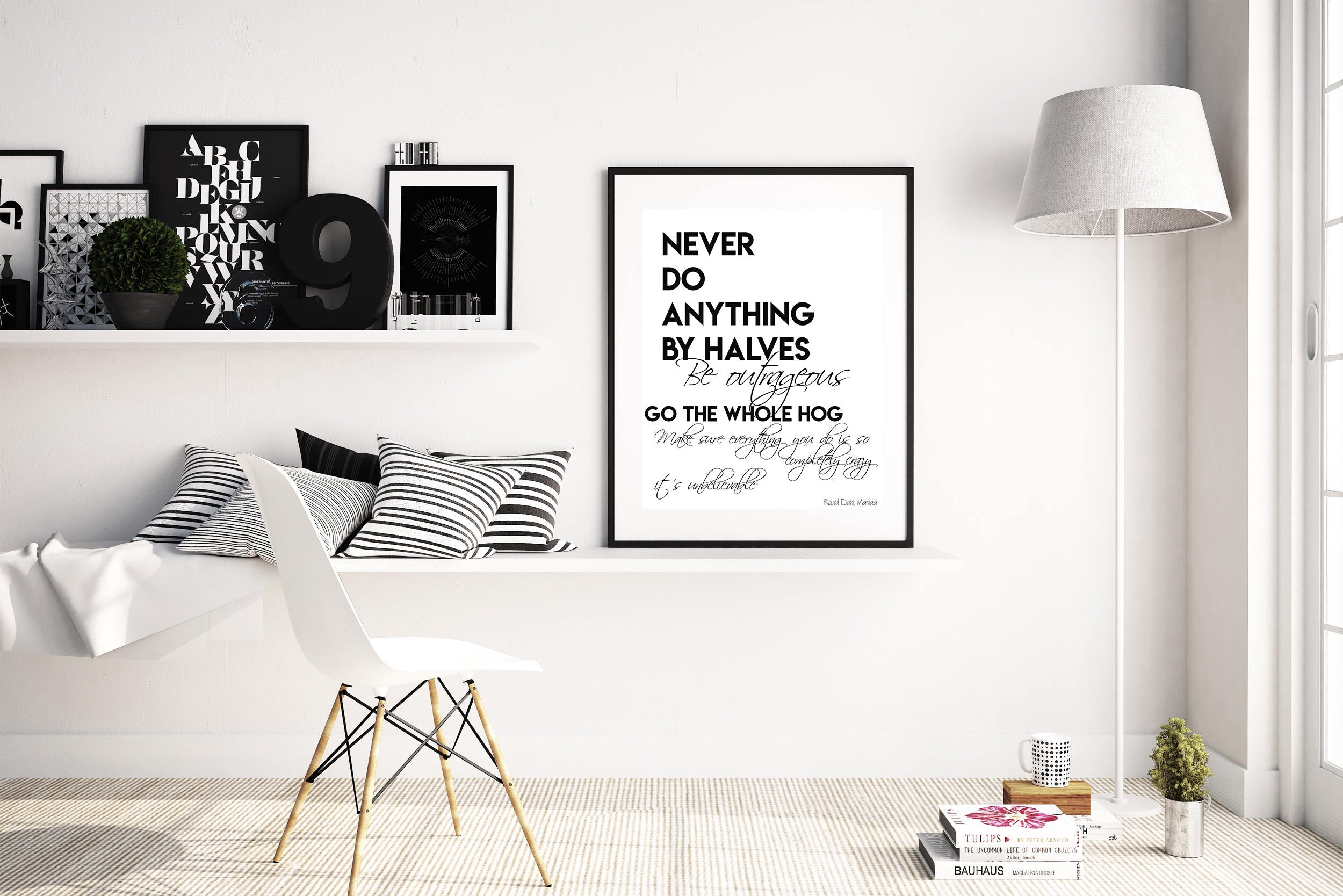Roald Dahl MATILDA Wall Art Print in Black & White, Never Do Anything By Halves Quote for Kid's Room