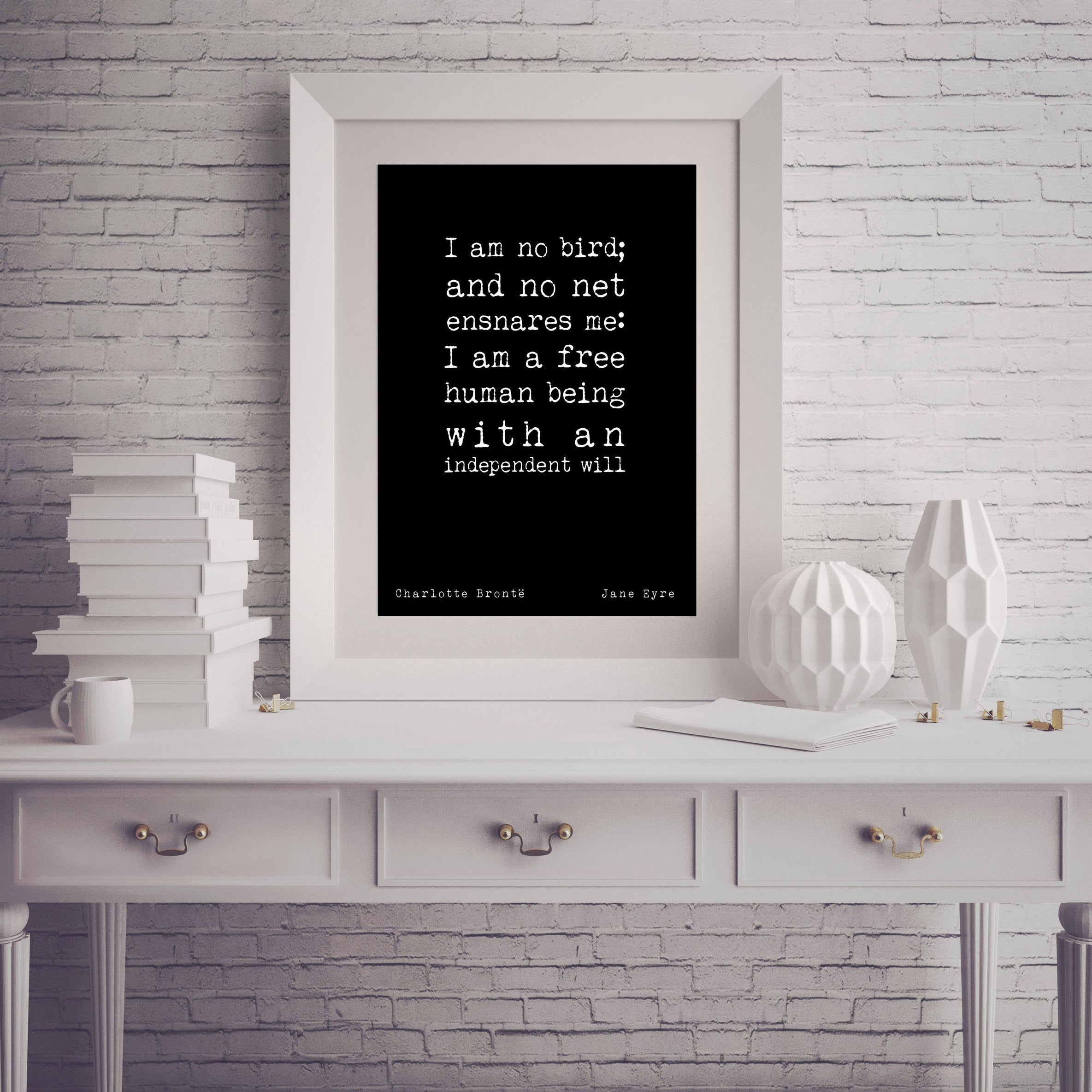 Jane Eyre Print I Am No Bird - BookQuoteDecor